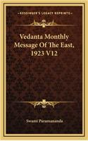 Vedanta Monthly Message of the East, 1923 V12