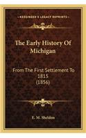 Early History Of Michigan