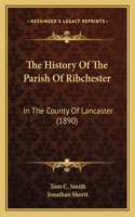 History Of The Parish Of Ribchester