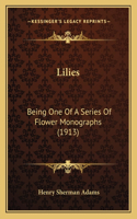 Lilies