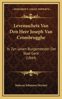 Levensschets Van Den Heer Joseph Van Crombrugghe