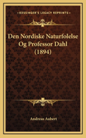 Den Nordiske Naturfolelse Og Professor Dahl (1894)