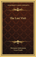 The Last Visit