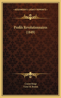 Profils Revolutionnaires (1849)