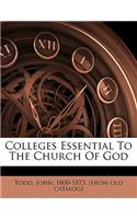 Colleges Essential to the Church of God