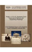 Poste V. U S U.S. Supreme Court Transcript of Record with Supporting Pleadings