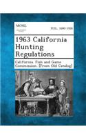 1963 California Hunting Regulations