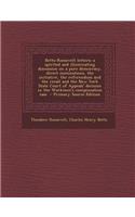 Betts-Roosevelt Letters; A Spirited and Illuminating Discussion on a Pure Democracy, Direct Nominations, the Initiative, the Referendum and the Recall and the New York State Court of Appeals' Decision in the Workmen's Compensation Case