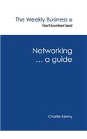 Networking ... a Guide: (English)
