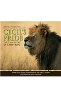 Cecil's Pride: The True Story of a Lion King