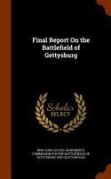 Final Report on the Battlefield of Gettysburg
