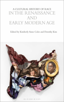 Cultural History of Race in the Renaissance and Early Modern Age