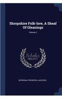 Shropshire Folk-Lore, a Sheaf of Gleanings; Volume 2