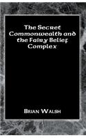 The Secret Commonwealth and the Fairy Belief Complex