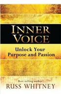 Inner Voice: Unlock Your Purpose and Passion