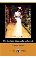 The Eustace Diamonds, Volume 2 (Dodo Press)
