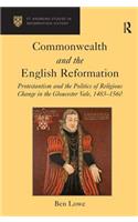 Commonwealth and the English Reformation