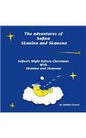 Safina's Night Before Christmas with Skanina and Skanona