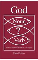 God. Noun or Verb?