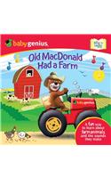 Old MacDonald Had a Farm: A Sing 'n Learn Book