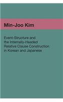Event-Structure and the Internally-Headed Relative Clause Construction in Korean and Japanese