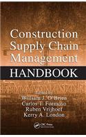 Construction Supply Chain Management Handbook