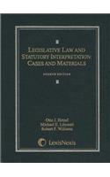 Legislative Law and Statutory Interpretation: Cases and Materials