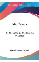 May Papers