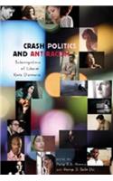 Crash Politics and Antiracism