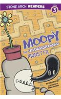 Moopy the Underground Monster