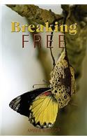 Breaking Free