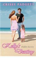 Kelly's Destiny