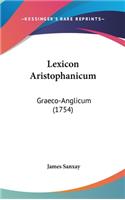 Lexicon Aristophanicum: Graeco-Anglicum (1754)