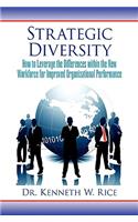 Strategic Diversity