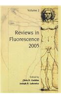 Reviews in Fluorescence 2005