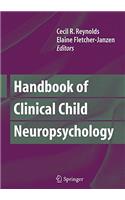 Handbook of Clinical Child Neuropsychology