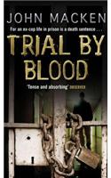 Trial By Blood