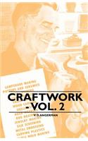Craftwork - Vol. 2