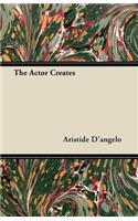 Actor Creates