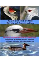 A Checklist of the Birds of Seychelles: Seychelles Bird Record Committee