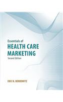 Essentials of Health Care Marketing