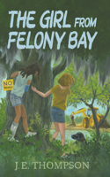 Girl from Felony Bay