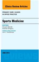 Sports Medicine, an Issue of Primary Care Clinics in Office Practice