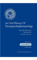 Oral History of Neuropsychopharmacology