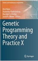 Genetic Programming Theory and Practice X