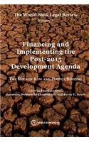 World Bank Legal Review, Volume 7 Financing and Implementing the Post-2015 Development Agenda