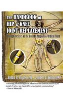 Handbook of Hip & Knee Joint Replacement