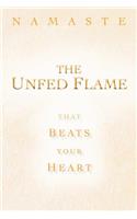 The Unfed Flame
