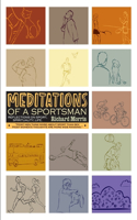 Meditations of a Sportsman