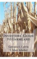 Investors' Guide to Farmland